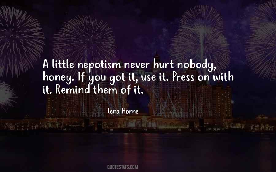 Use It Quotes #1580958