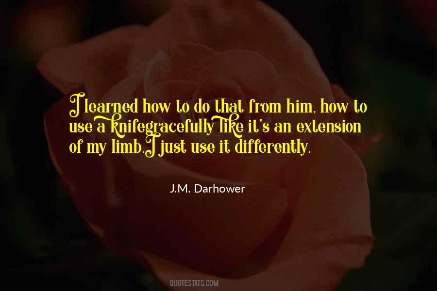 Use It Quotes #1592457