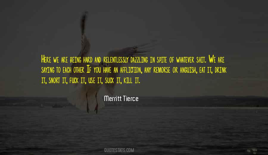 Use It Quotes #1594509