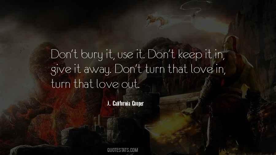 Use It Quotes #1665112
