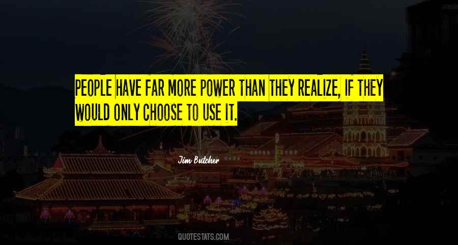 Use It Quotes #1666895
