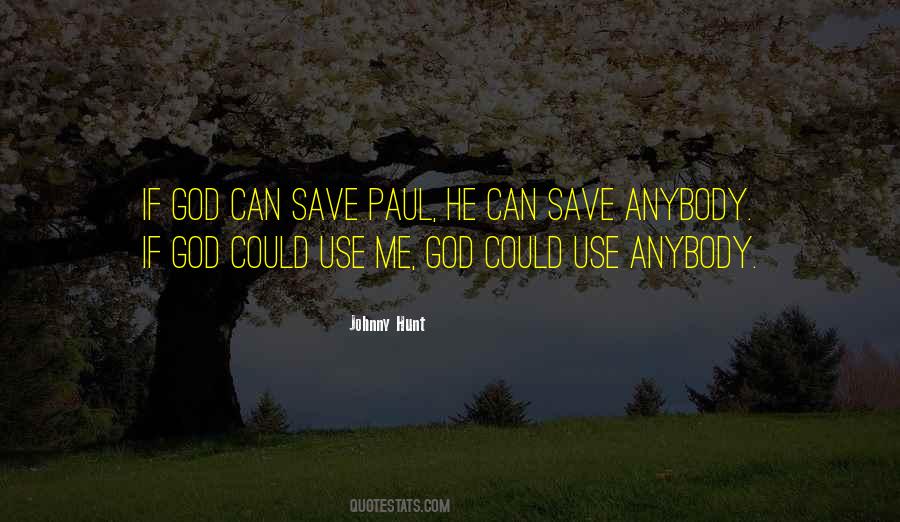 Use Me God Quotes #526448