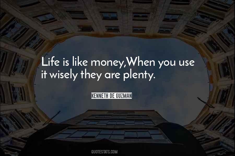Use Money Wisely Quotes #924923