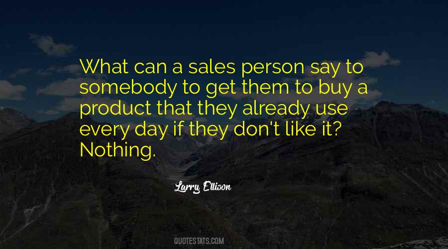 Use Somebody Quotes #1393505