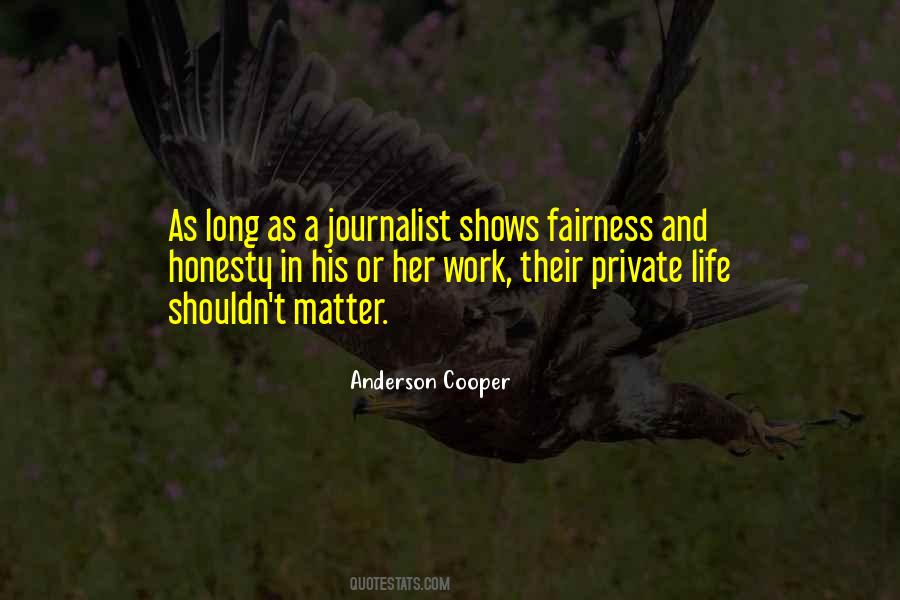 Quotes About Fairness And Honesty #1297557