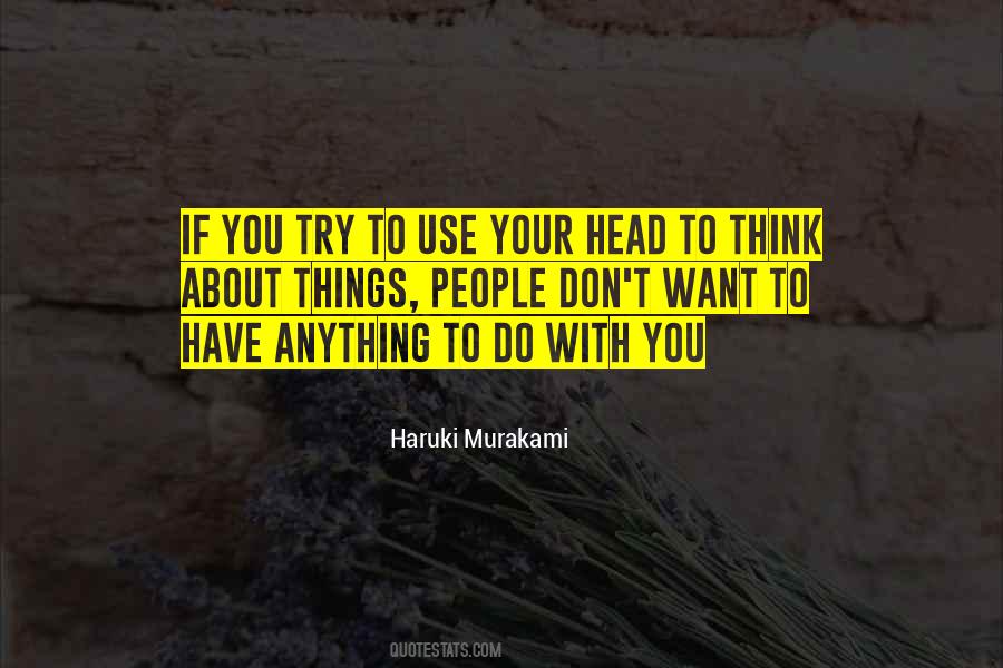 Use Your Head Quotes #1520545