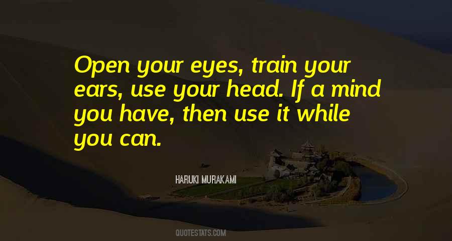 Use Your Head Quotes #495201