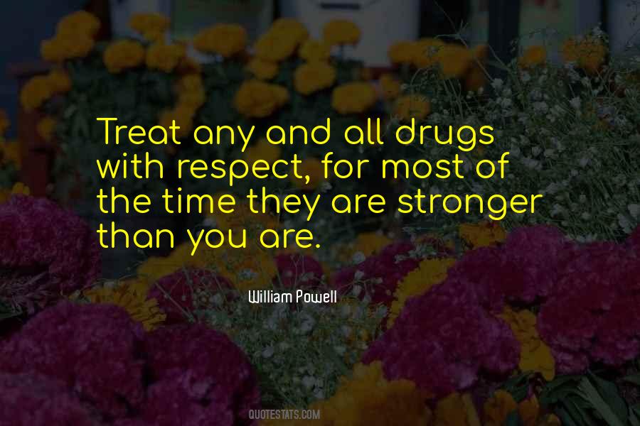 Quotes About Not Doing Drugs #37071
