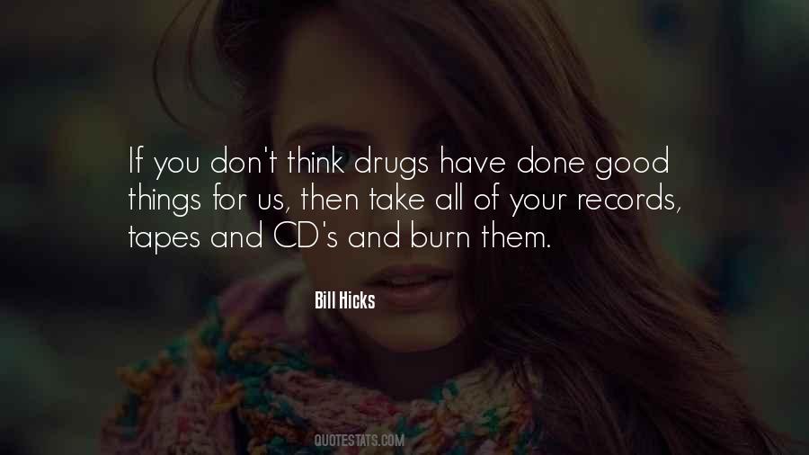 Quotes About Not Doing Drugs #5016