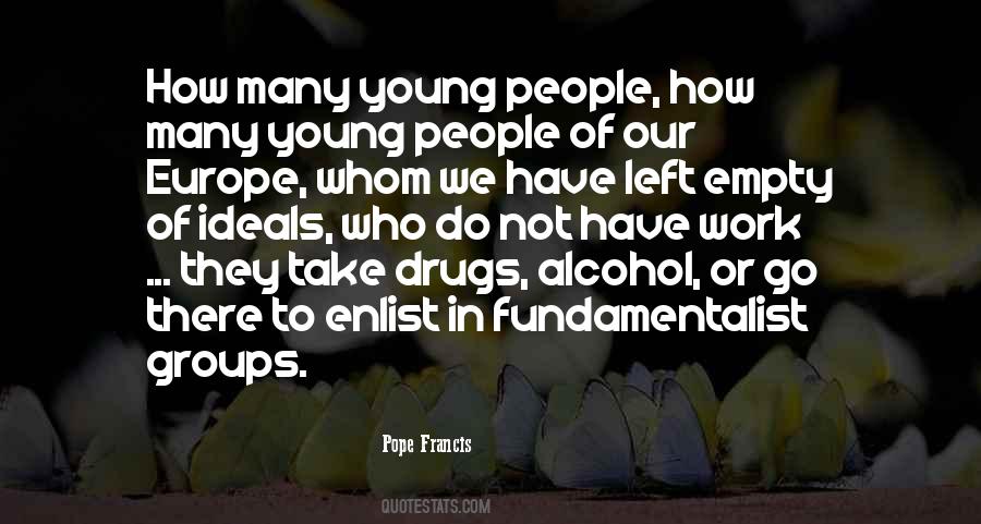 Quotes About Not Doing Drugs #7580