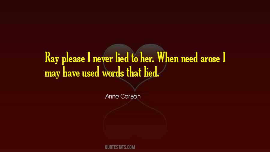 Used And Lied To Quotes #144120
