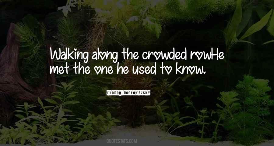 Used To Know Quotes #512896