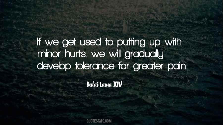 Used To Pain Quotes #1290183