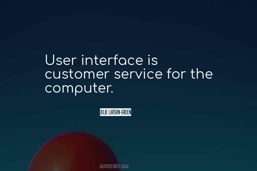 User Interfaces Quotes #1691083