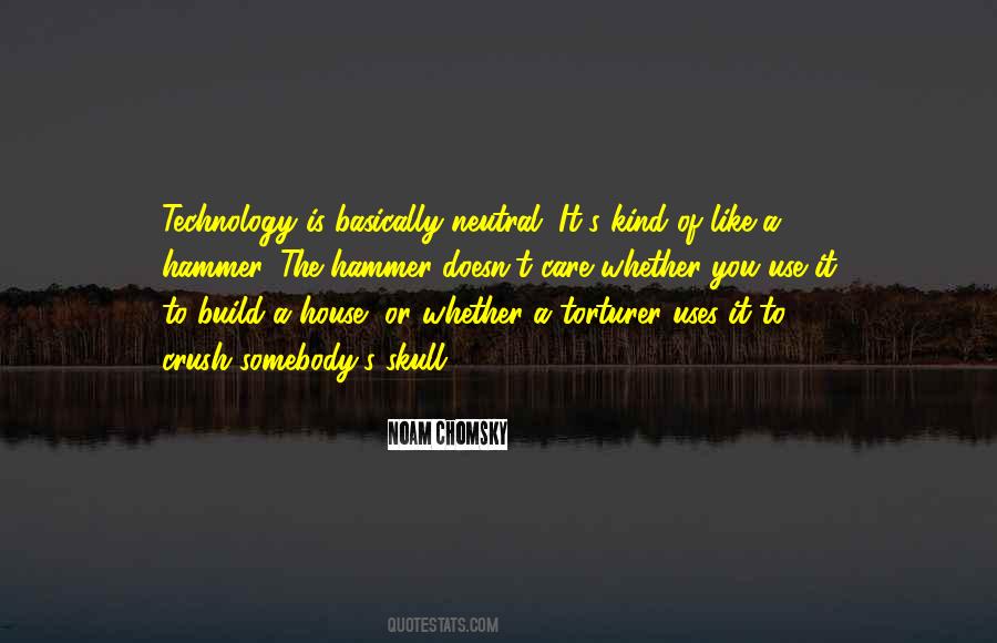 Uses Of Technology Quotes #942604