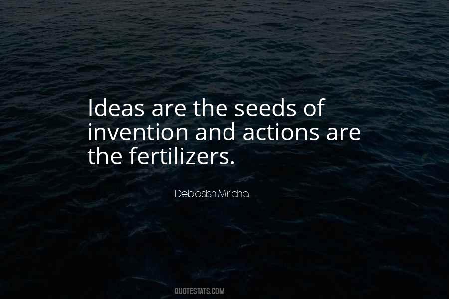 Quotes About Fertilizers #429512