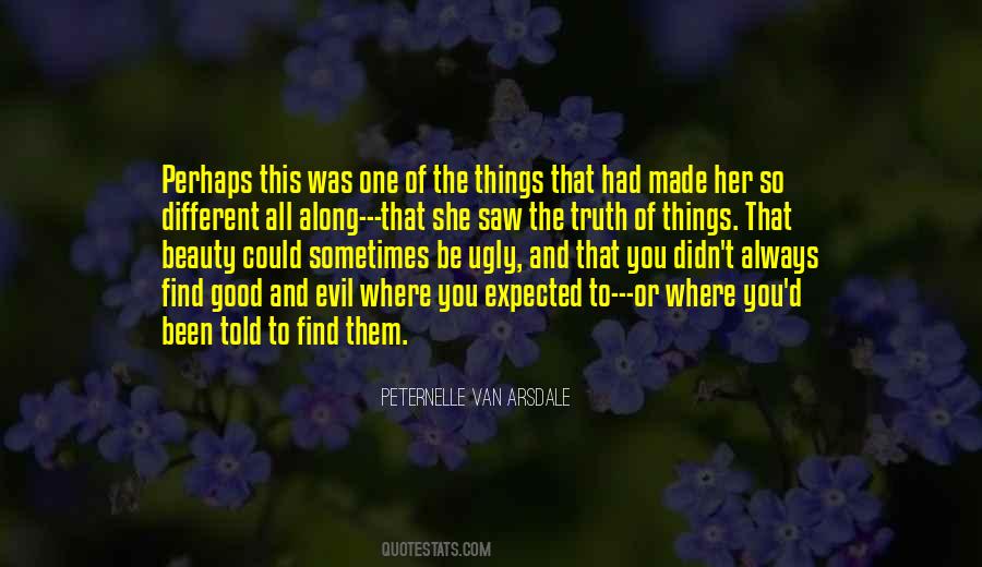 Quotes About Evil And Beauty #742982
