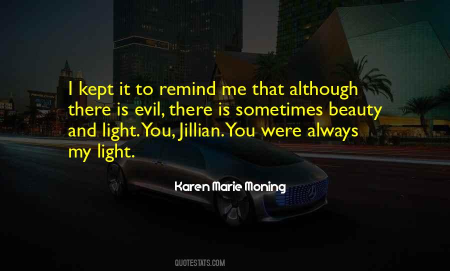 Quotes About Evil And Beauty #893492