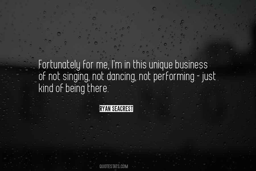 Quotes About Performing Singing #1006267