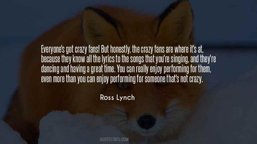 Quotes About Performing Singing #1724949