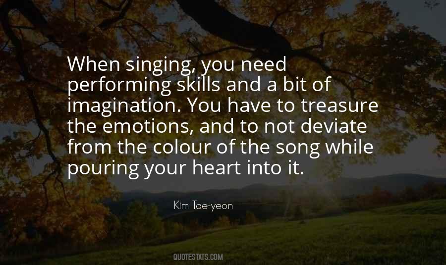 Quotes About Performing Singing #896345