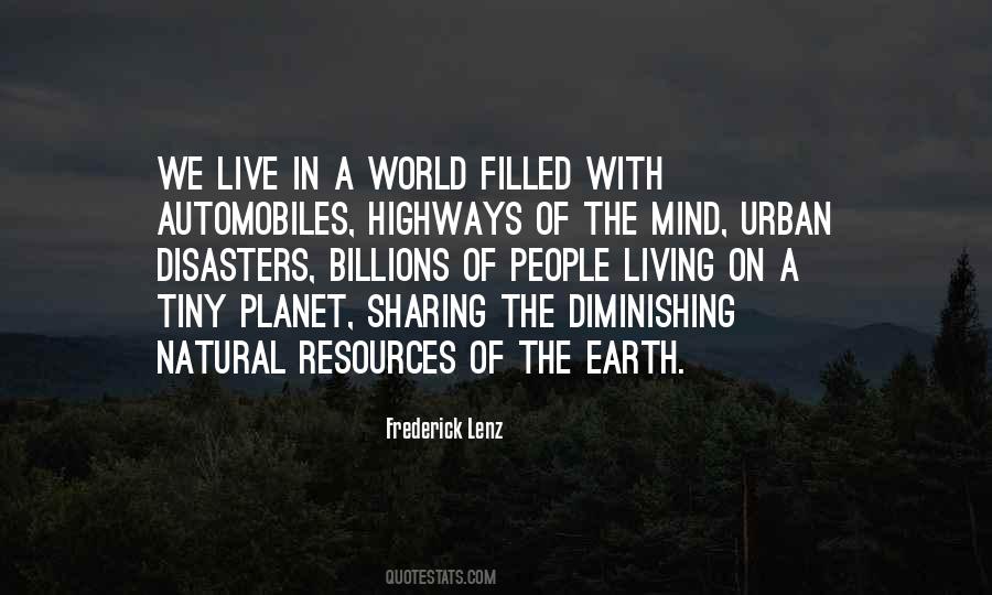 Quotes About Earth's Resources #1053004