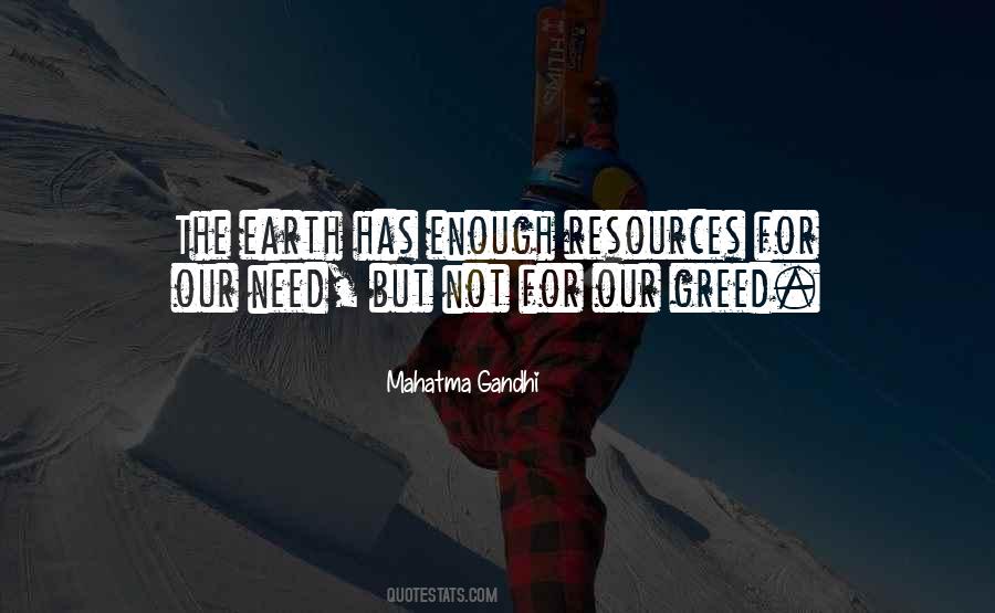 Quotes About Earth's Resources #119076