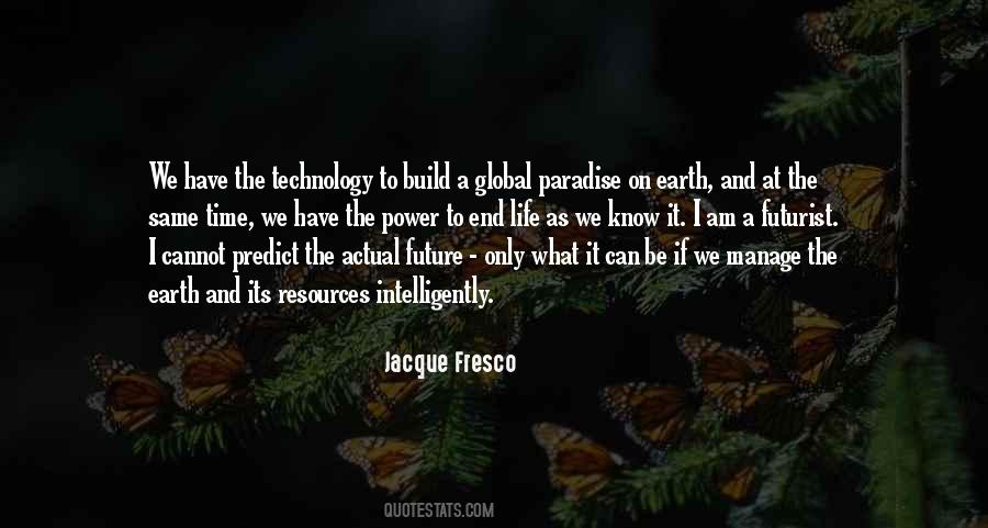 Quotes About Earth's Resources #46100