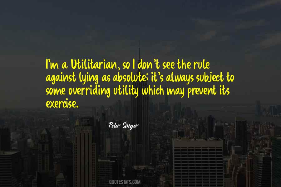 Utilitarian Quotes #226016
