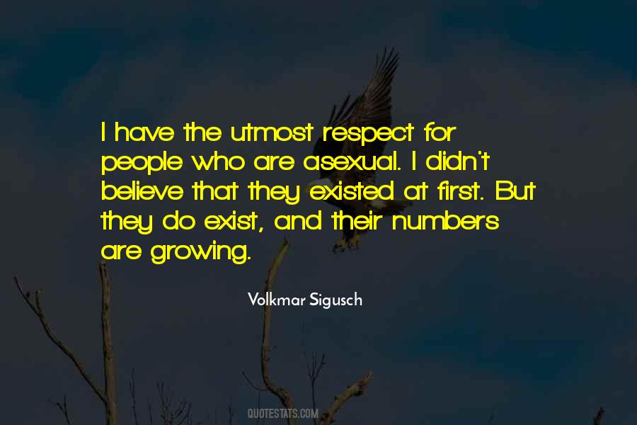 Utmost Respect Quotes #1734384