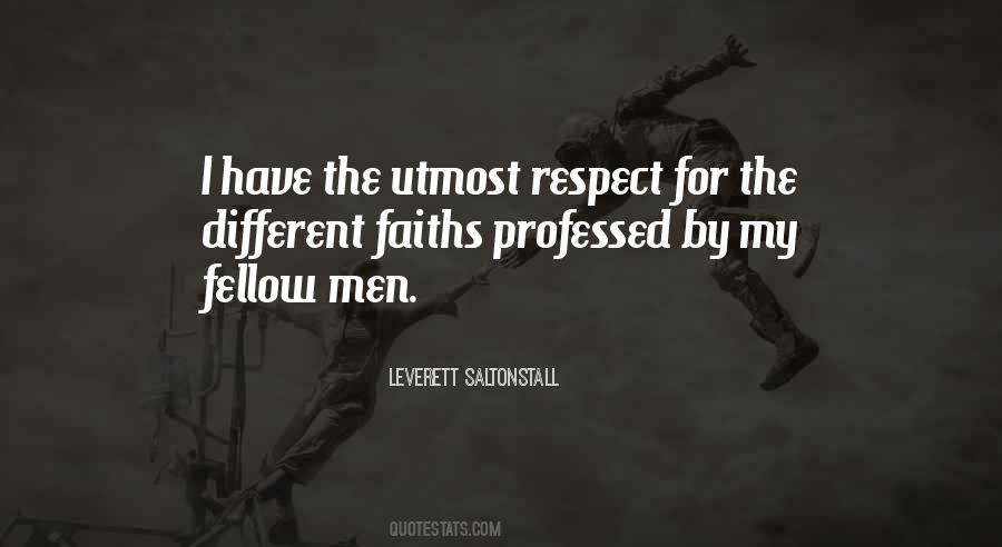 Utmost Respect Quotes #971189