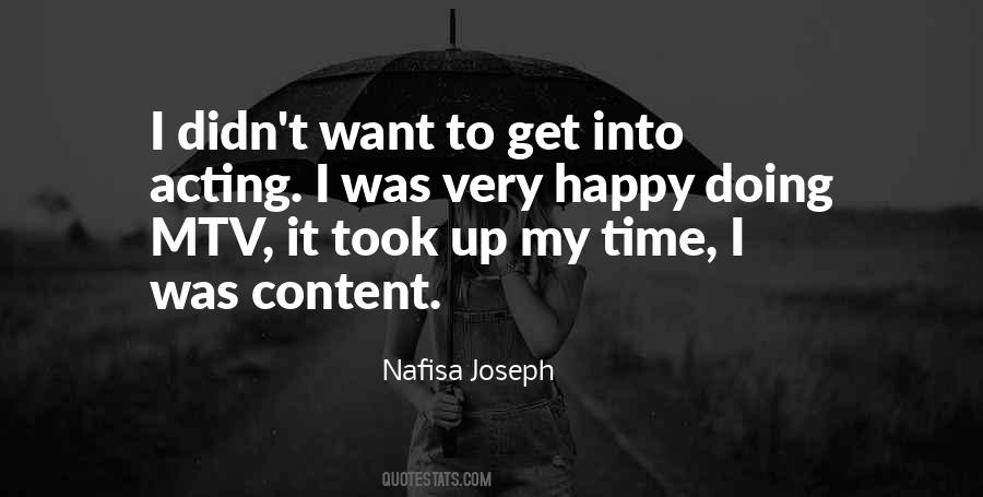 Quotes About Acting Happy #1228734