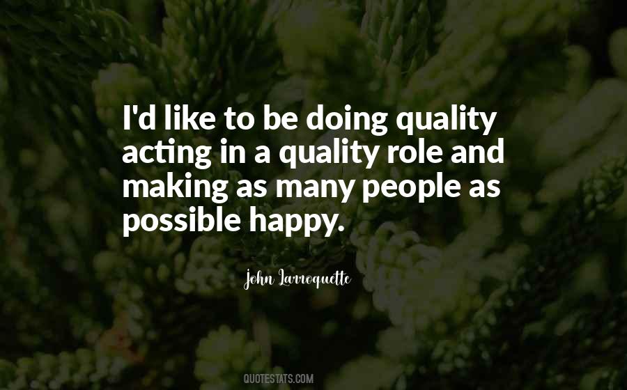 Quotes About Acting Happy #975048