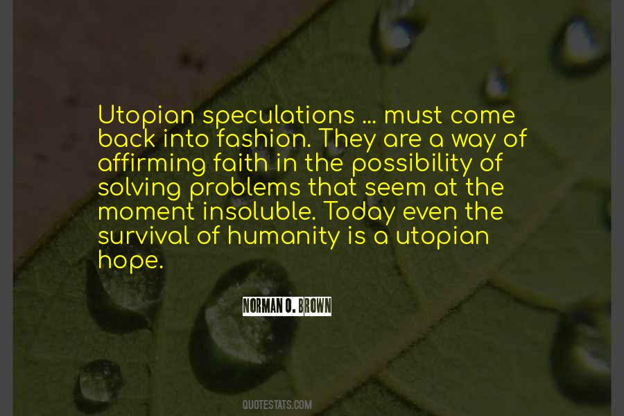 Utopia Vs Dystopia Quotes #1020328