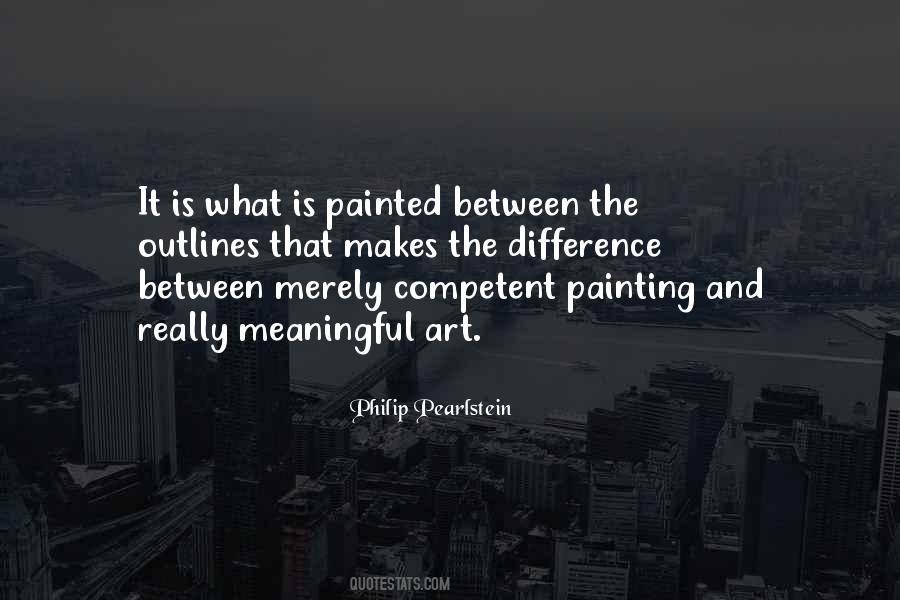 Quotes About Meaningful Art #1062443