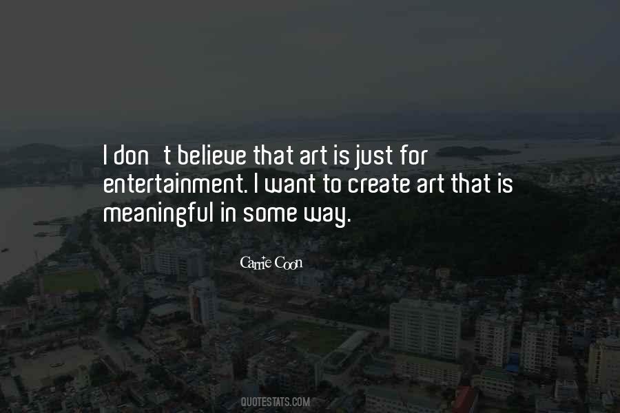 Quotes About Meaningful Art #333087