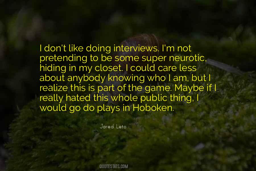 Quotes About Knowing Someone Is Hiding Something From You #1398588
