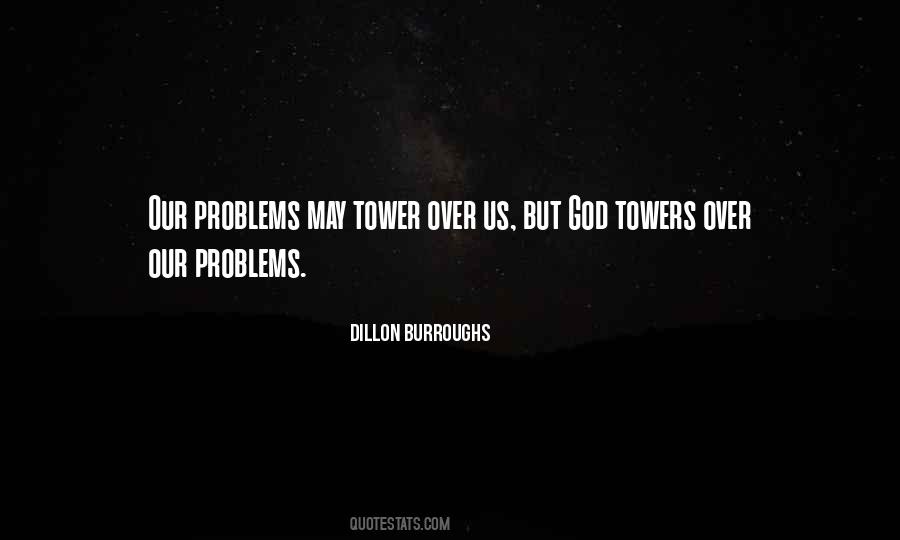 Quotes About Towers #1167174