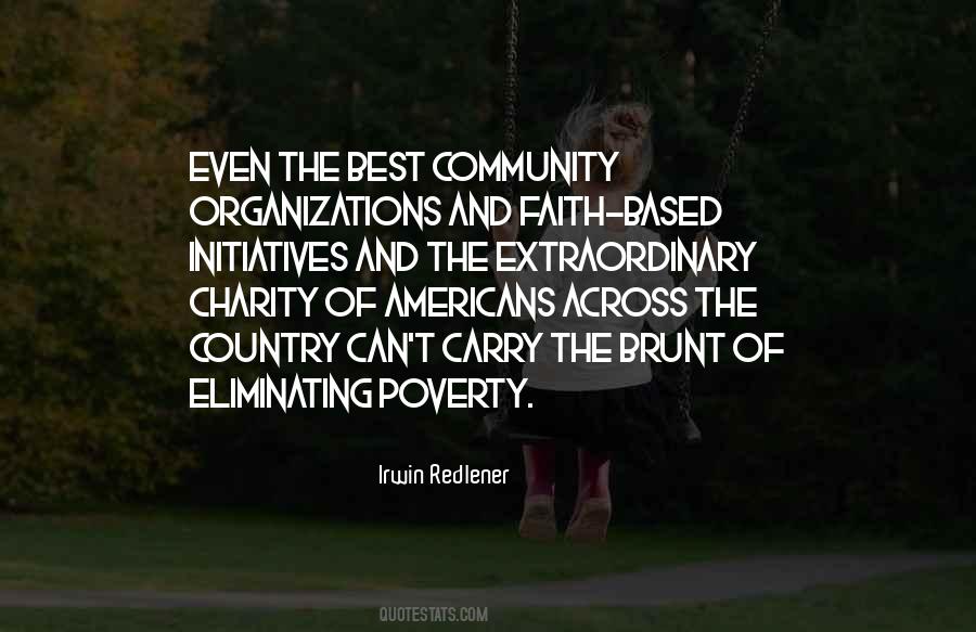 Quotes About Community Organizations #1293946