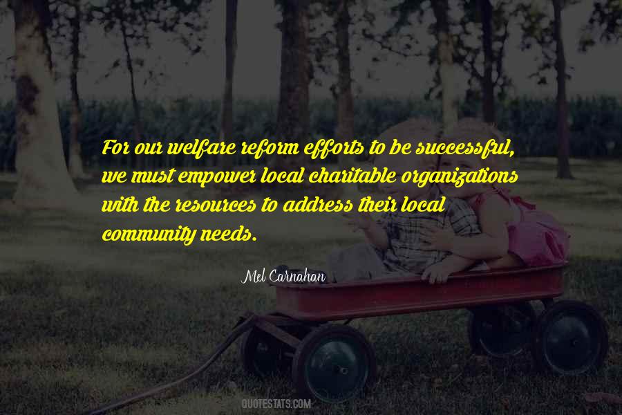 Quotes About Community Organizations #1451101