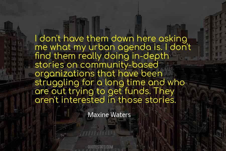 Quotes About Community Organizations #957119