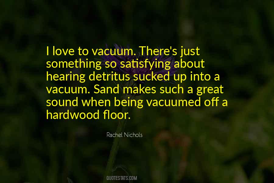 Vacuum Quotes #1277698