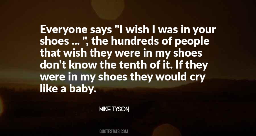 Quotes About Your Shoes #1275369