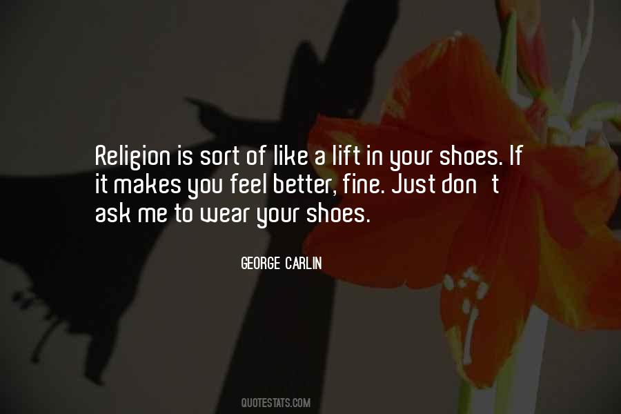 Quotes About Your Shoes #1471261