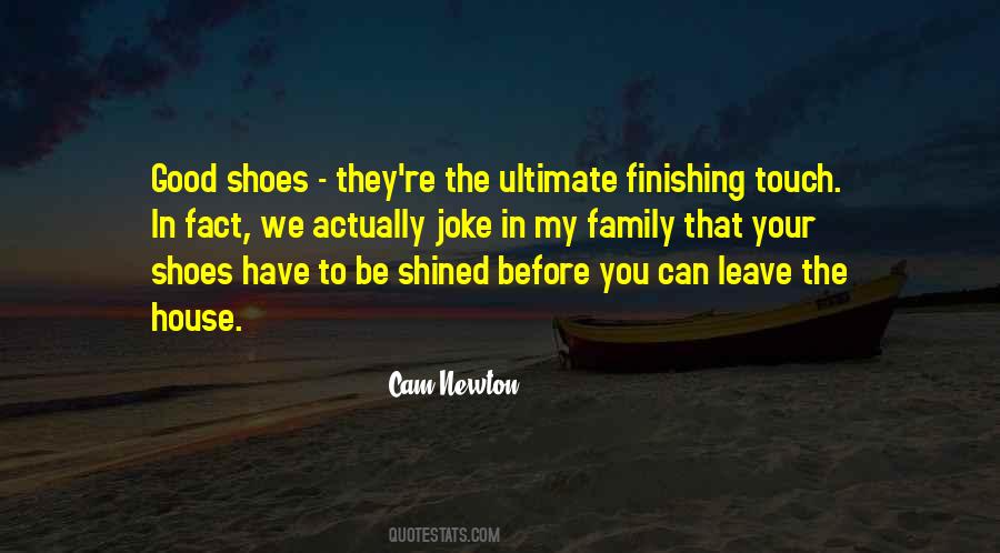 Quotes About Your Shoes #1666040