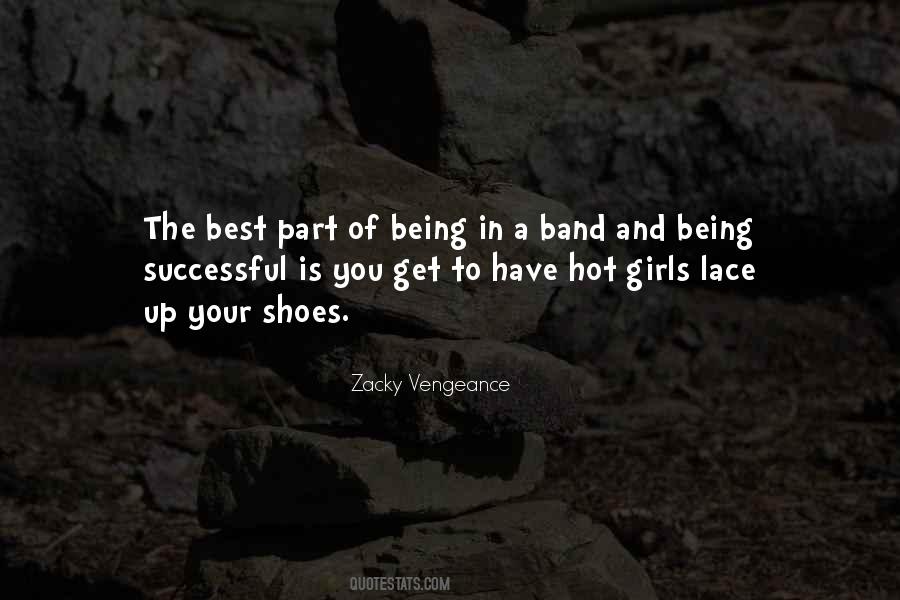 Quotes About Your Shoes #1719521
