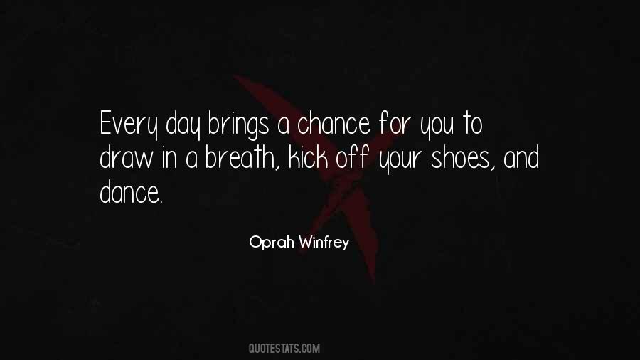 Quotes About Your Shoes #1761547