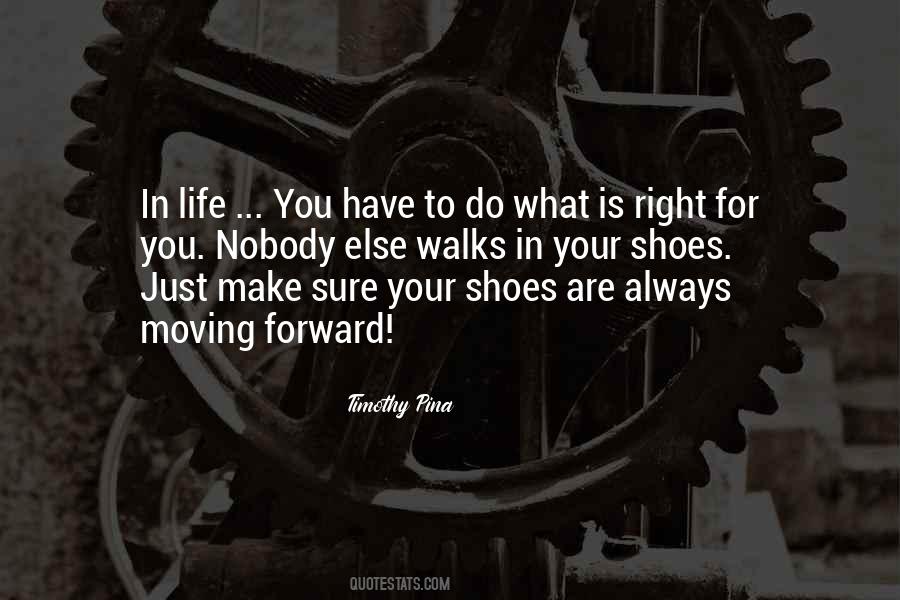 Quotes About Your Shoes #1813247