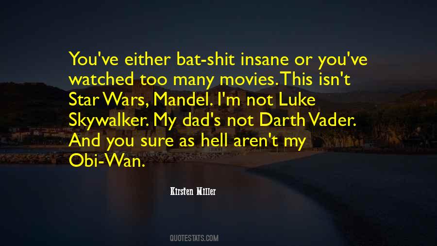 Vader's Quotes #1221911 Vader's Quotes #1221911