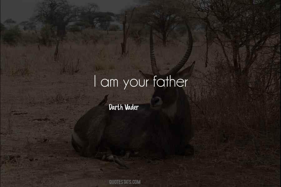 Vader's Quotes #864548 Vader's Quotes #864548